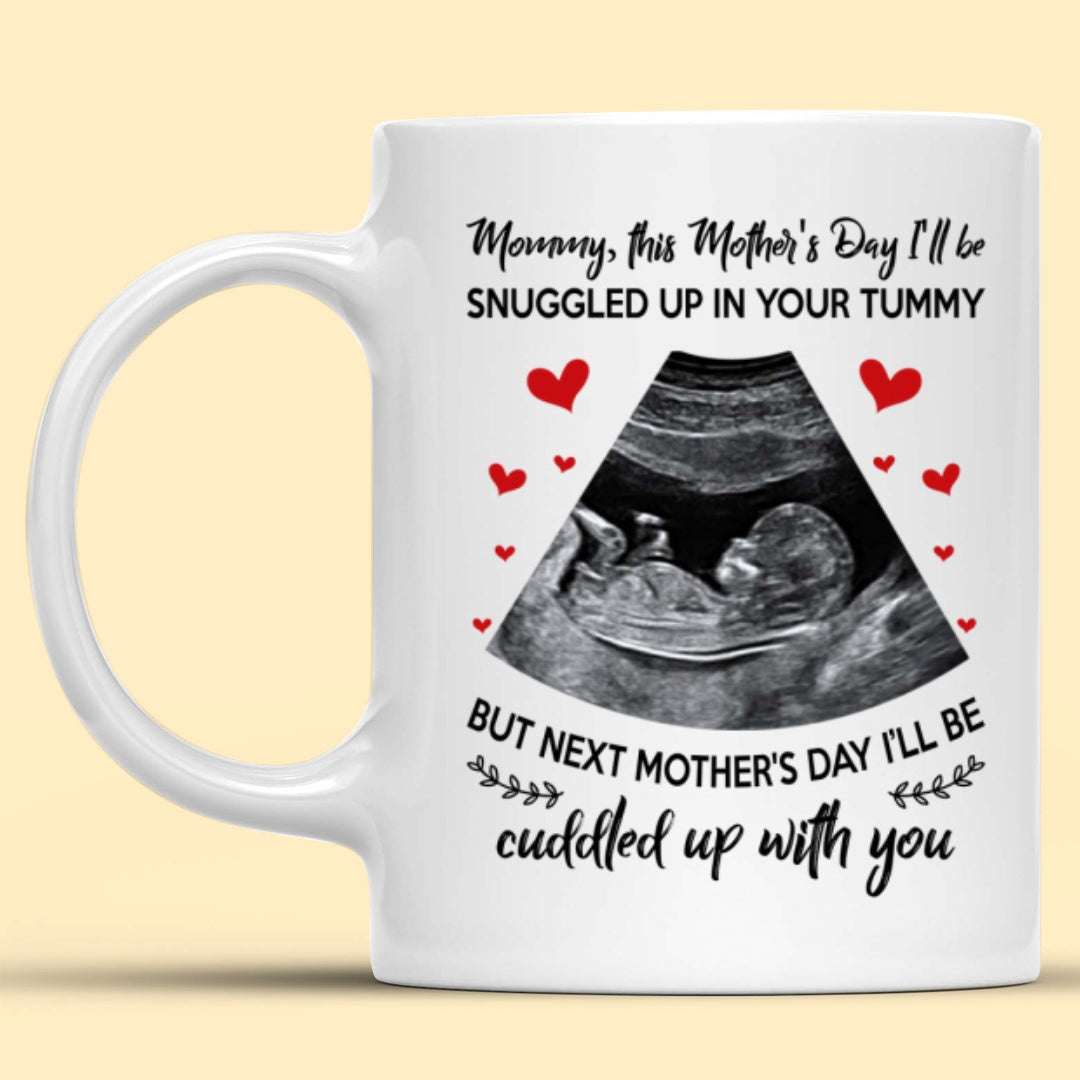 Personalized Mommy Snuggled Up In Tummy Mug Mother's Day Gift For Expecting Mom