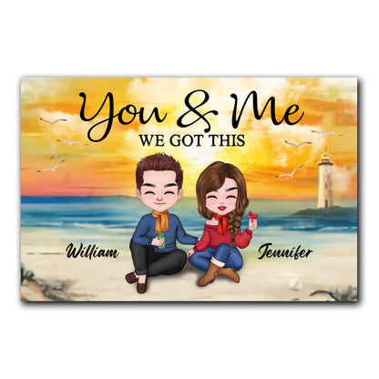 You And Me We Got This Canvas Personalized Gift For Couple