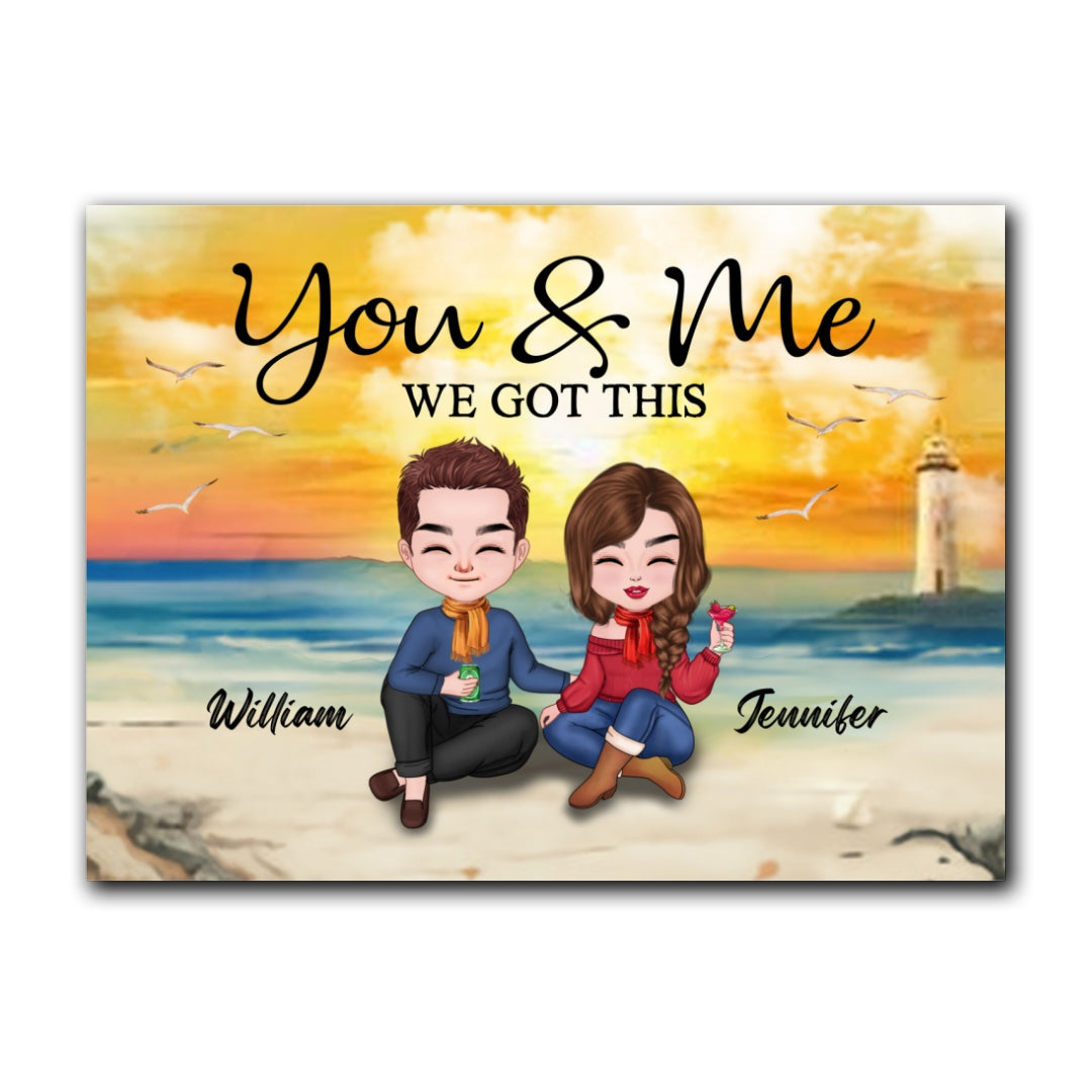 You And Me We Got This Canvas Personalized Gift For Couple