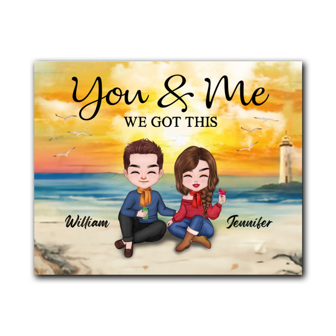 You And Me We Got This Canvas Personalized Gift For Couple