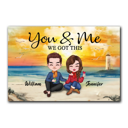 You And Me We Got This Canvas Personalized Gift For Couple