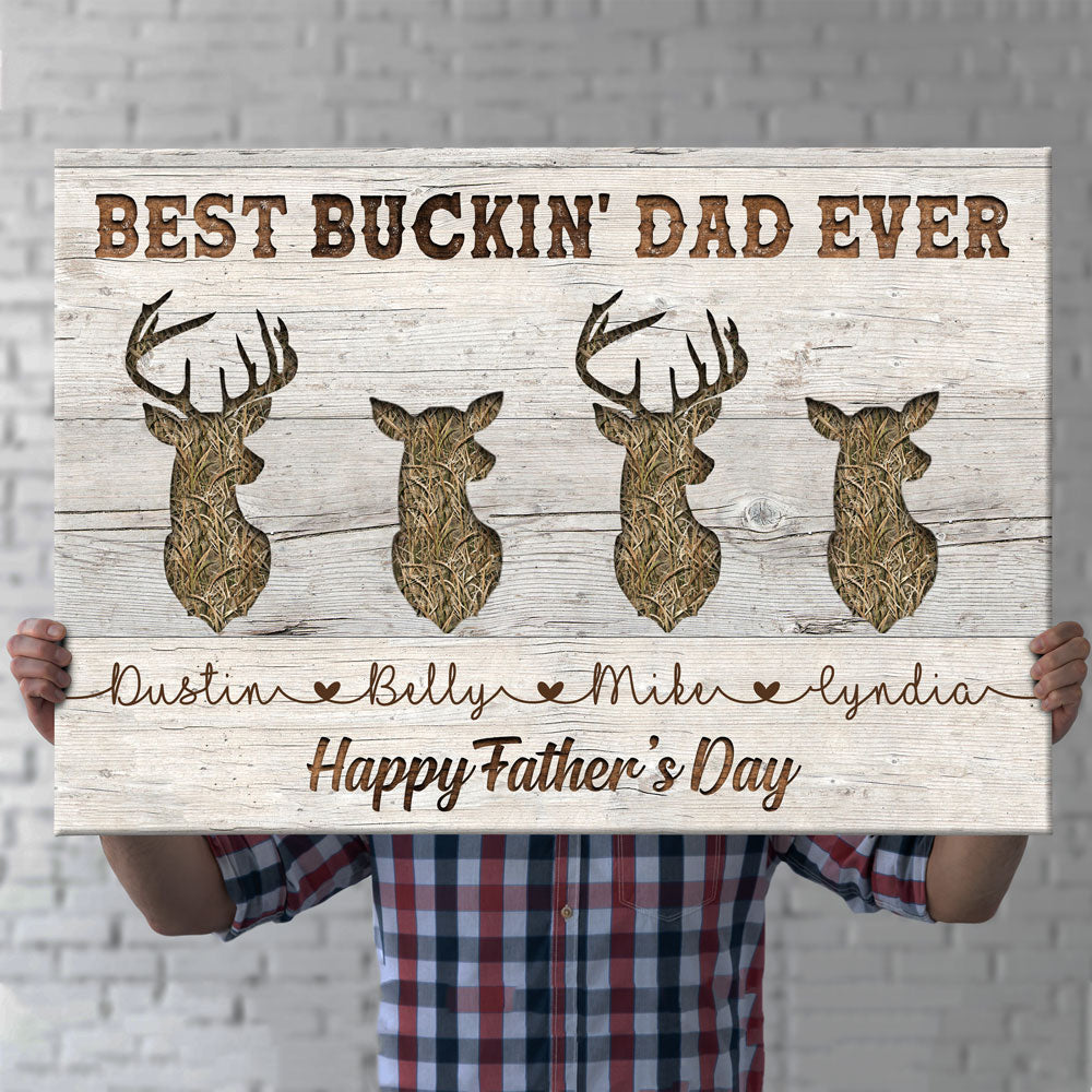 Best Buckin Dad Ever Hunting Personalized Father's Day Canvas For Dad