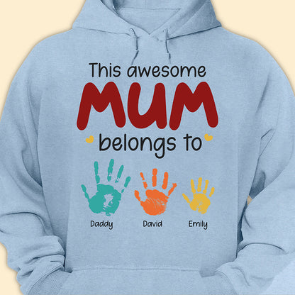 This Awesome Mom Belongs To T-shirt Personalized Gift For Mom