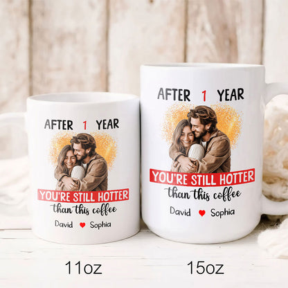 Hotter Than Coffee Personalized 1 Year Anniversary Mug For Her