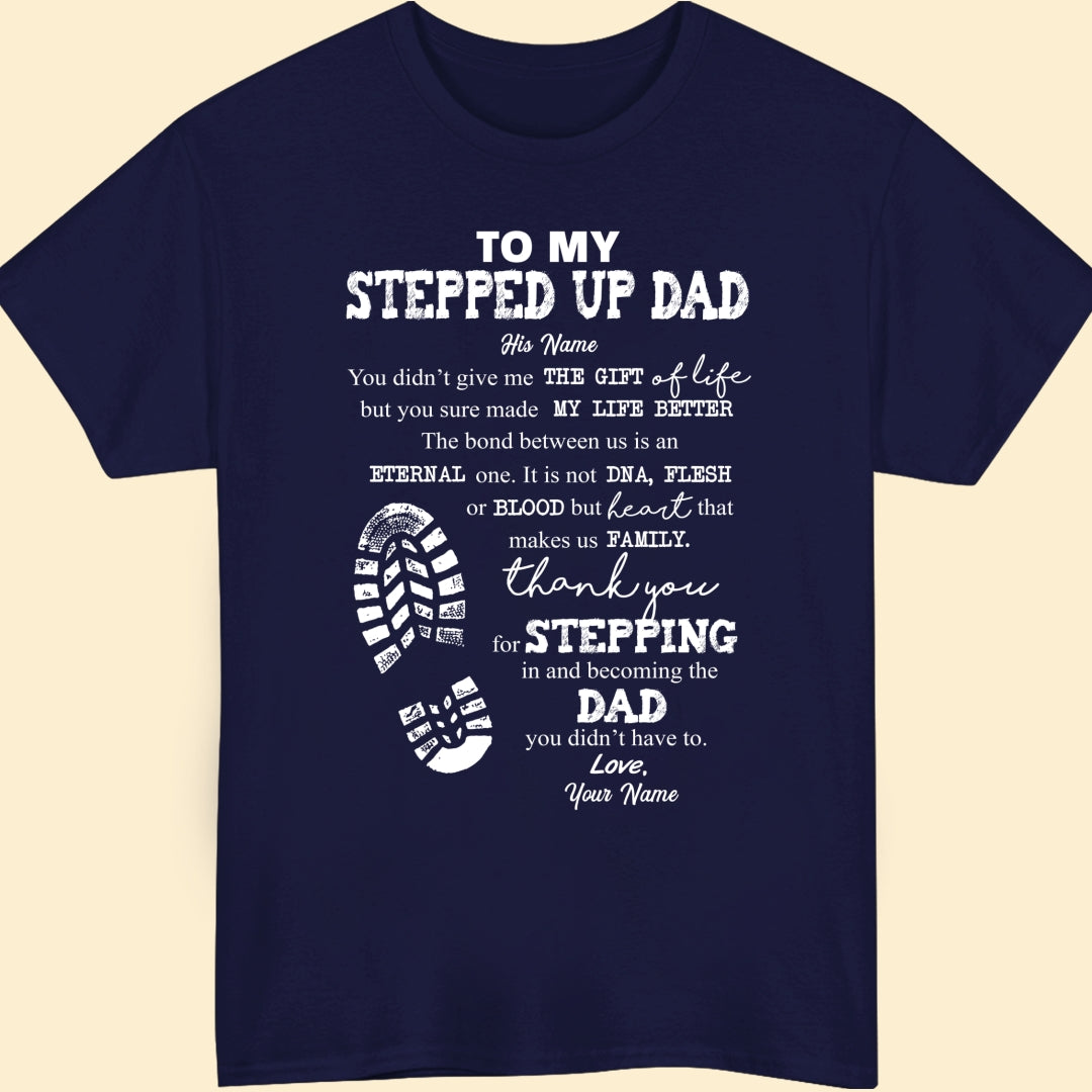 Personalized Gift For Step Dad Thank You For Stepping In T-Shirt