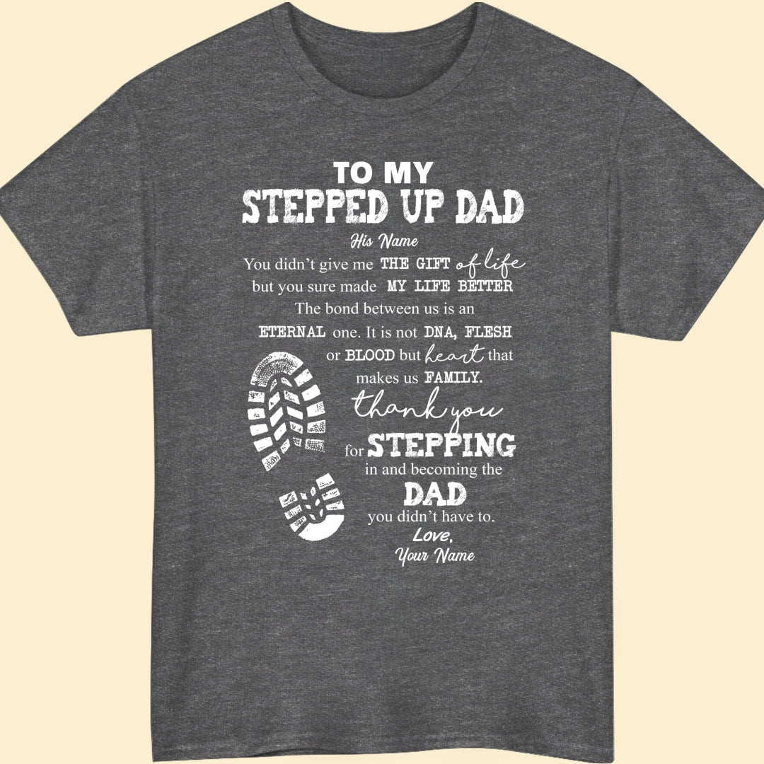 Personalized Gift For Step Dad Thank You For Stepping In T-Shirt