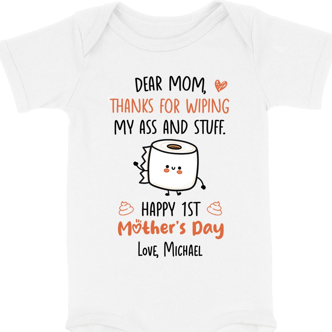 Thanks For Wiping My Ass Baby Onesie Personalized Mother's Day Gift