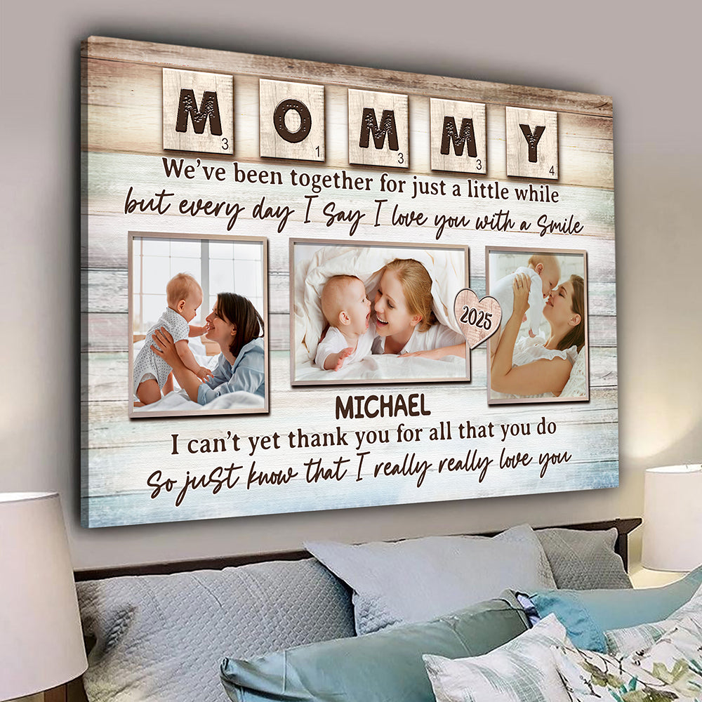 Everyday I Love You With A Smile Canvas Personalized Gift For New Mom