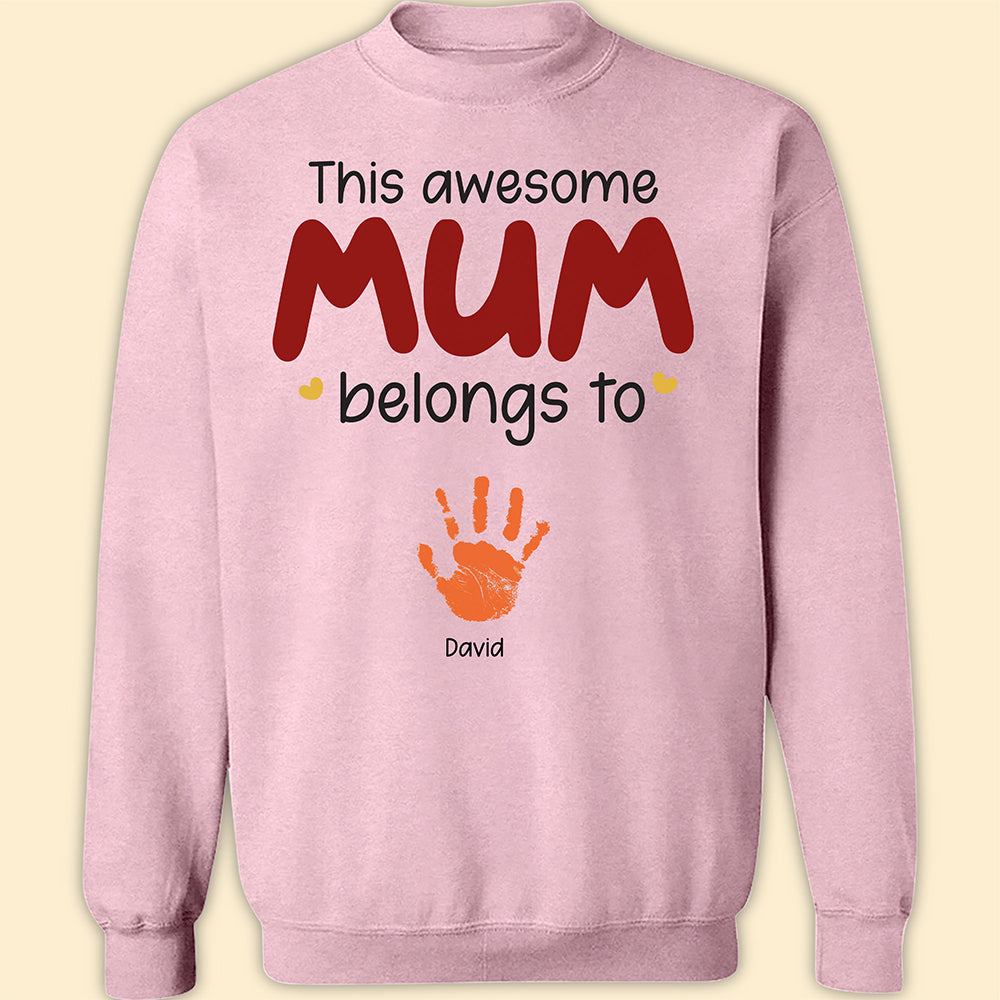 This Awesome Mom Belongs To T-shirt Personalized Gift For Mom