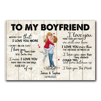 When I Say I Love You More Personalized Canvas Romantic Gift For Boyfriend