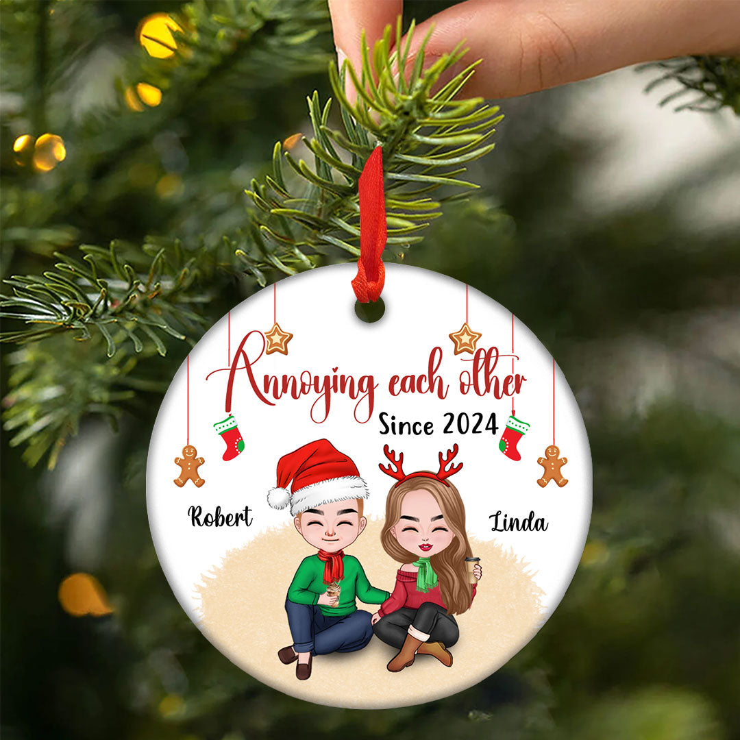 Annoying Each Other Ornament Personalized Gifts For Couple