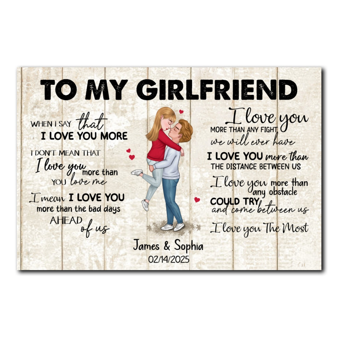 When I Say I Love You More Personalized Poster Romantic Gift For Girlfriend