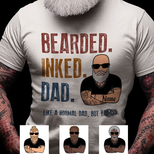 Personalized Gift For Dad Bearded Inked Dad T-shirt
