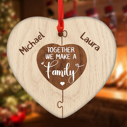 Together We Make A Family Ornament Personalized Gift For Family