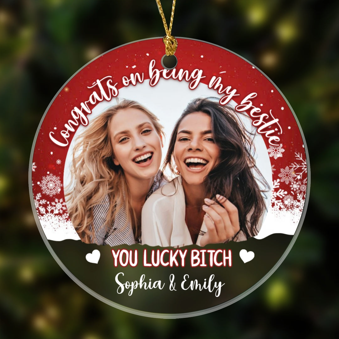 Congrats On Being My Bestie Ornament Personalized Gift For Besties