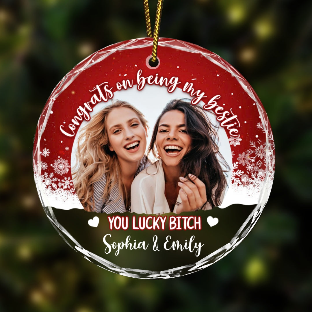 Congrats On Being My Bestie Ornament Personalized Gift For Besties