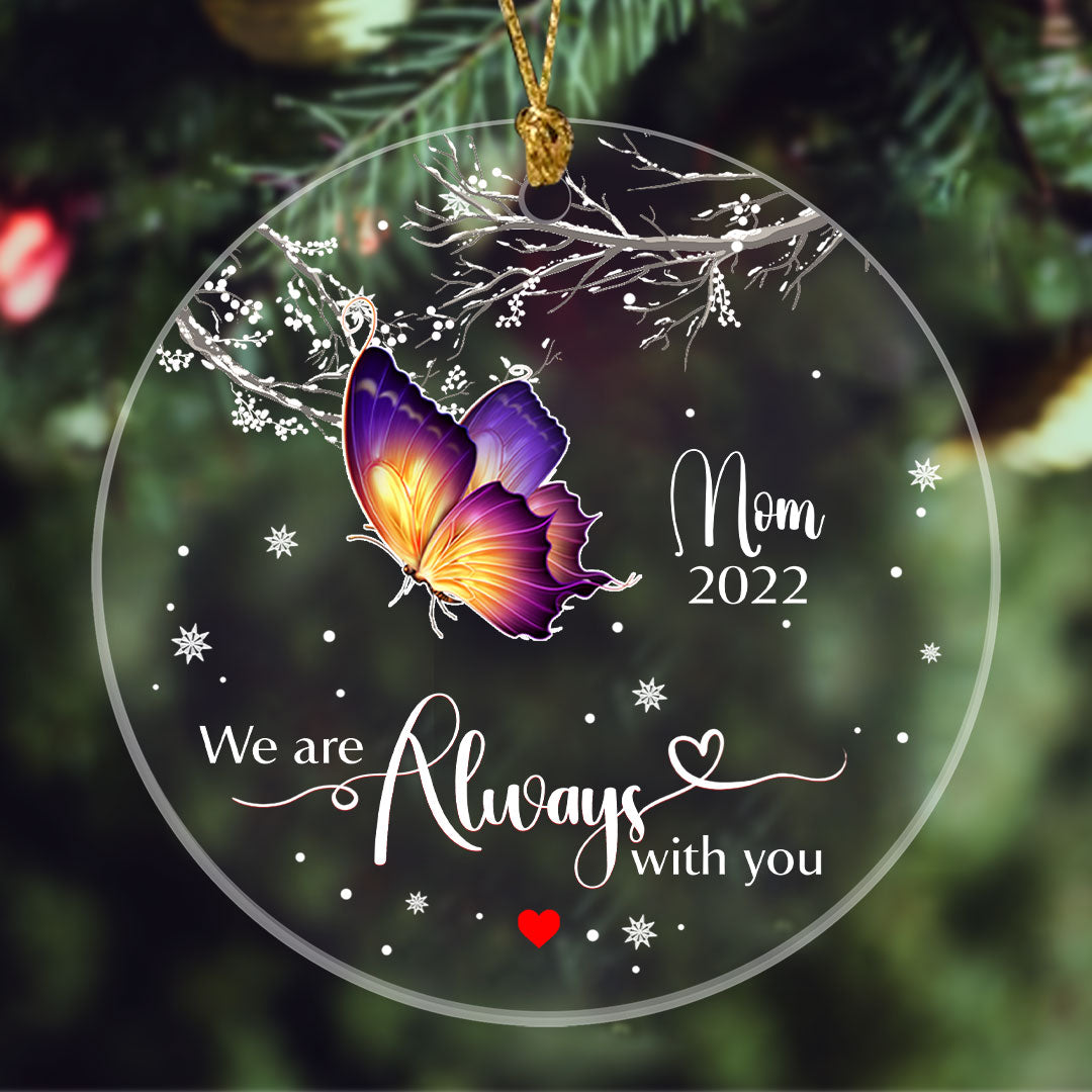 Personalized I Am Always With You Memorial Gift Christmas Ornament