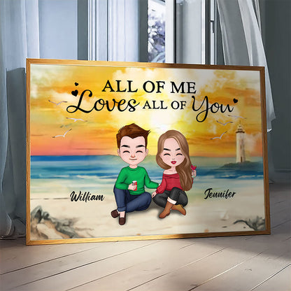 All Of Me Loves All Of You Poster Personalized Gift For Couple