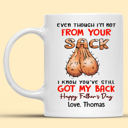 Personalized Gift For Stepdad I Know You've Still Got My Back Mug