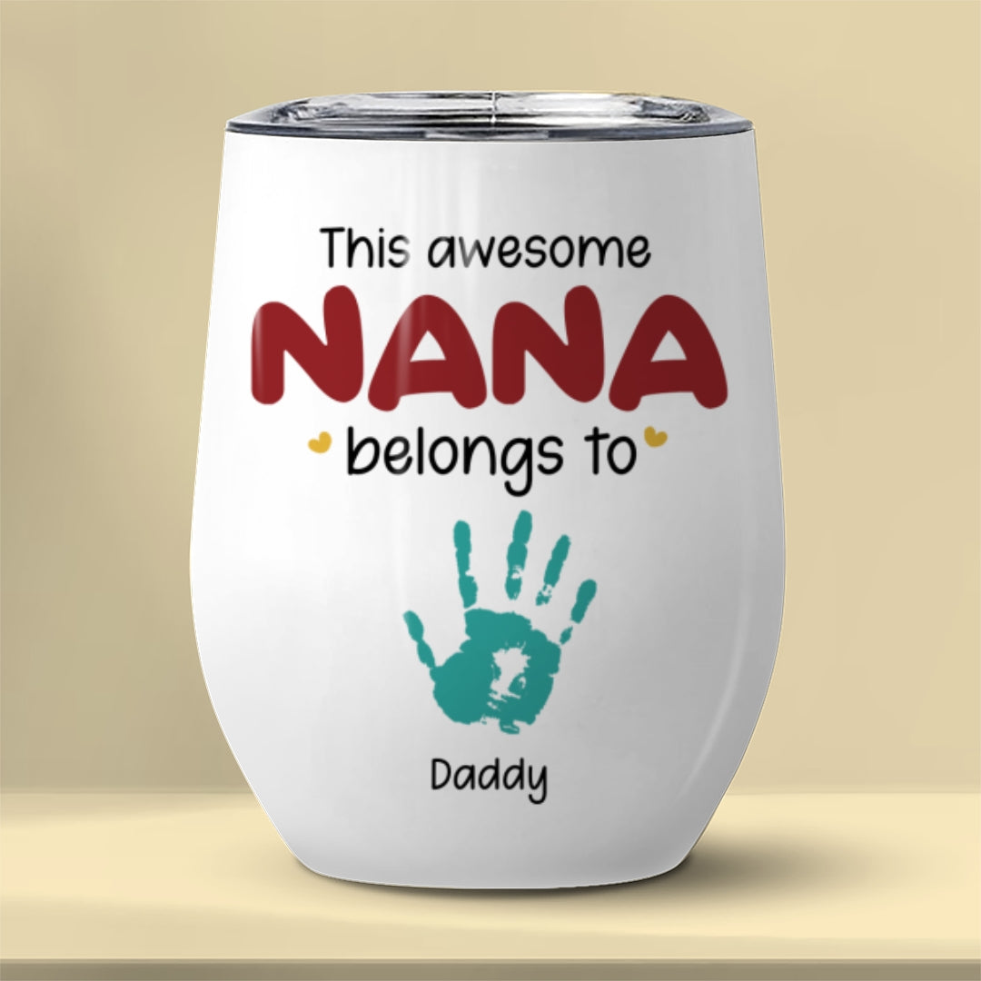 This Awesome Mom Belongs To Wine Tumbler Personalized Gift For Mother