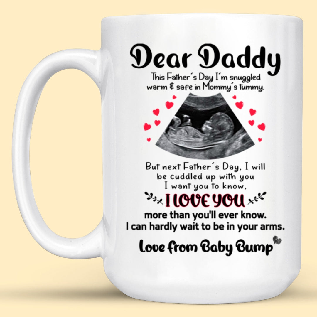 Dad To Be Father's Day I Want You Know I Love You Personalized Mug