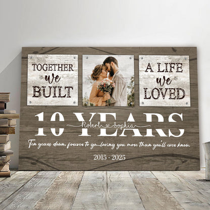 10 Years Together Canvas Personalized Anniversary Gift For Her For Him