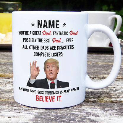 Trump Great Dad Mug Funny Mugs Personalized Gift For Dad