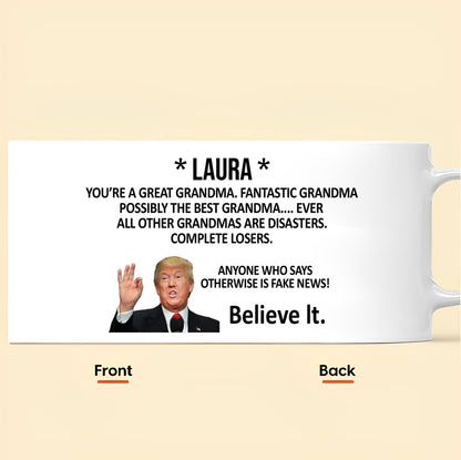 Trump Great Grandma Funny Personalized Mug Gift for Grandma
