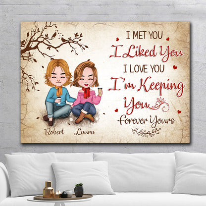 I'm Keeping You Forever Yours Canvas Personalized Gift For Couple