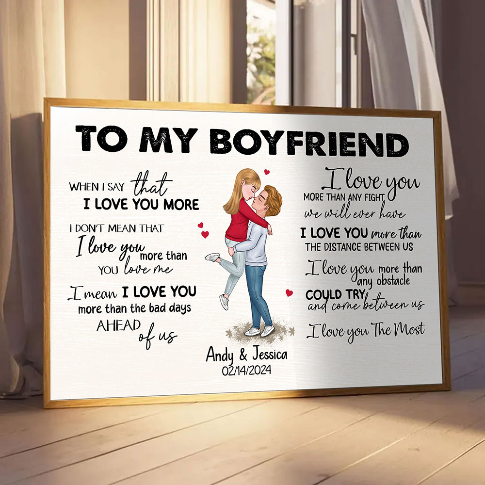 When I Say I Love You More Personalized Poster Romantic Gift For Boyfriend