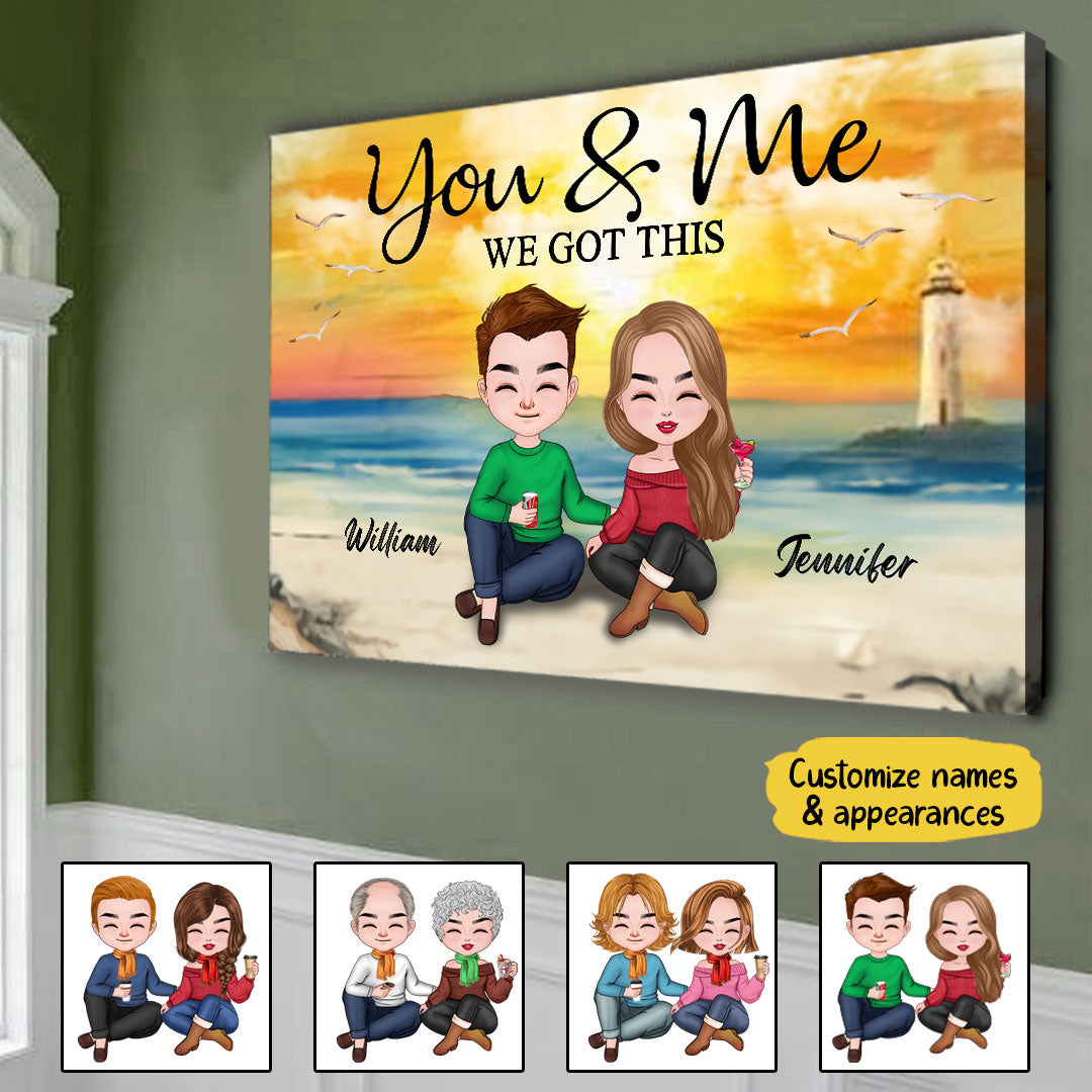 You And Me We Got This Canvas Personalized Gift For Couple