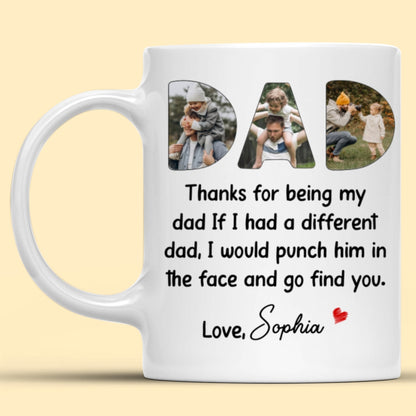 Thanks For Being My Dad Mug Personalized Gift For Dad