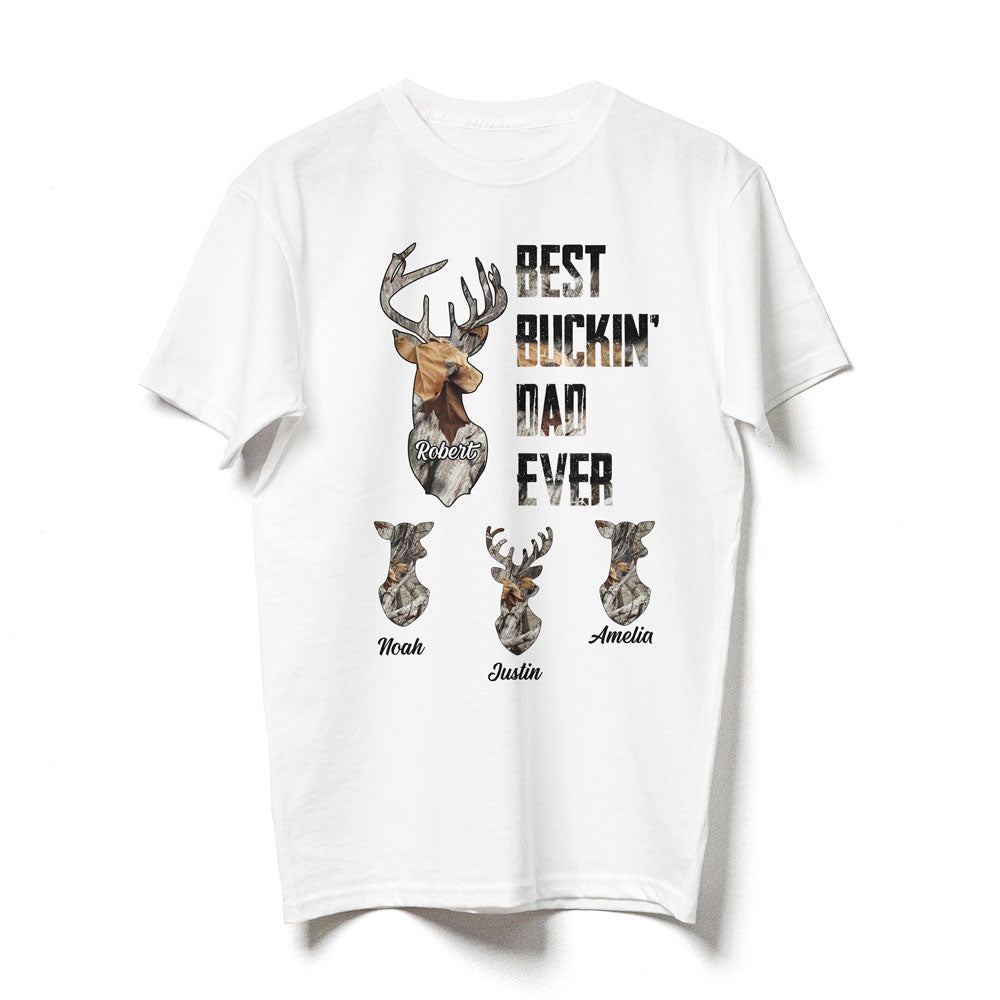 Best Buckin' Dad Ever Personalized Shirt Gift For Dad, Hunting Lovers