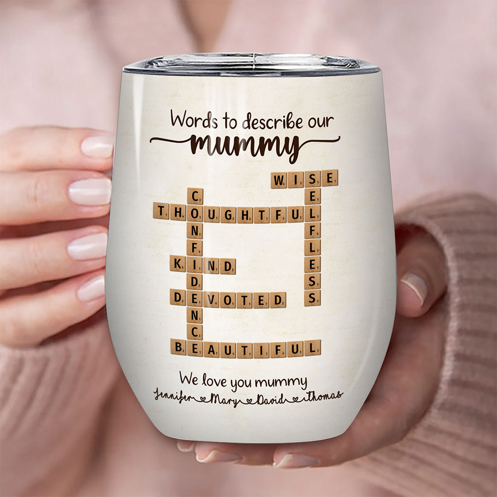 Words To Describe Mummy Crossword Wine Tumbler Personalized Gift For Mum
