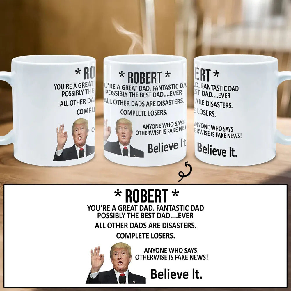 Trump Great Dad Funny Mug Personalized Gift For Dad