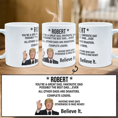 Trump Great Dad Funny Mug Personalized Gift For Dad