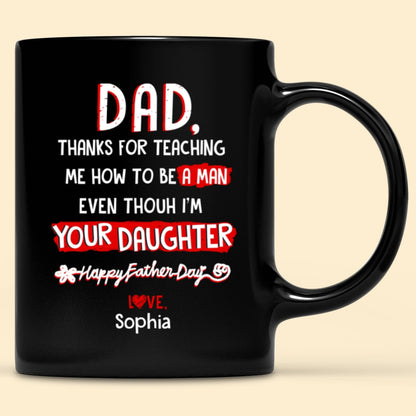 Thanks For Teaching Me Father's Day Gift For Dad Personalized Mug
