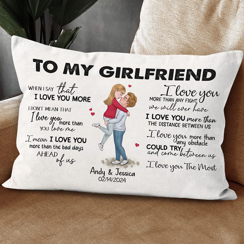 When I Say I Love You More Personalized Pillow Romantic Gift For Girlfriend