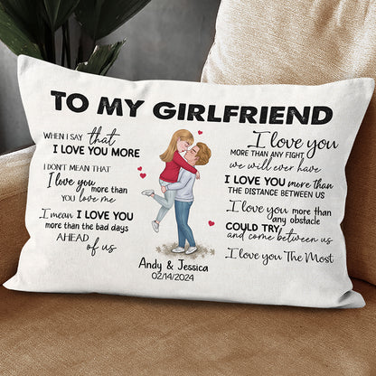 When I Say I Love You More Personalized Pillow Romantic Gift For Girlfriend