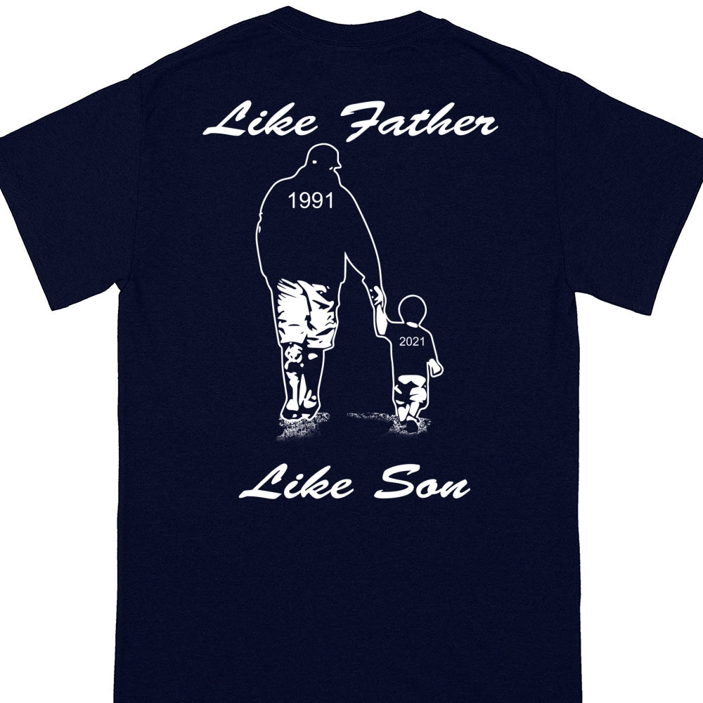 Like Father Like Son T-Shirts Personalized Gift For Dad And Son