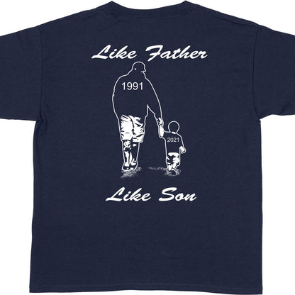Like Father Like Son T-Shirts Personalized Gift For Dad And Son