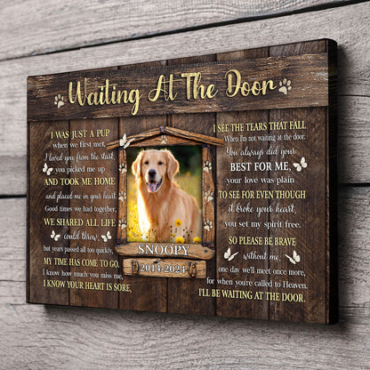 Dog Memorial Pet I'll Be Waiting At The Door Personalized Canvas