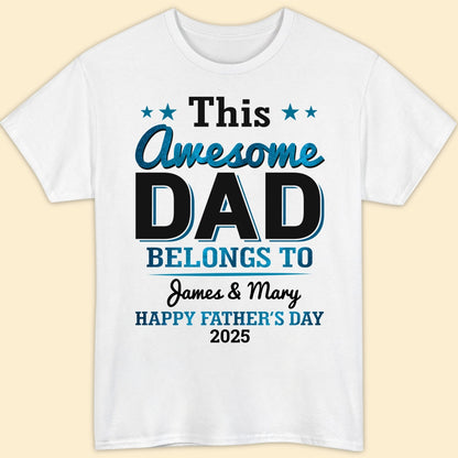 This Awesome Dad Belongs To Shirt Personalized Gift for Dad