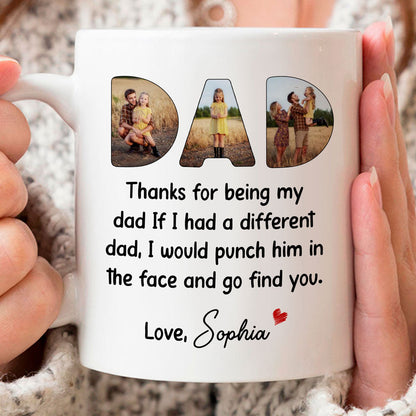 Thanks For Being My Dad Mug Personalized Gift For Dad