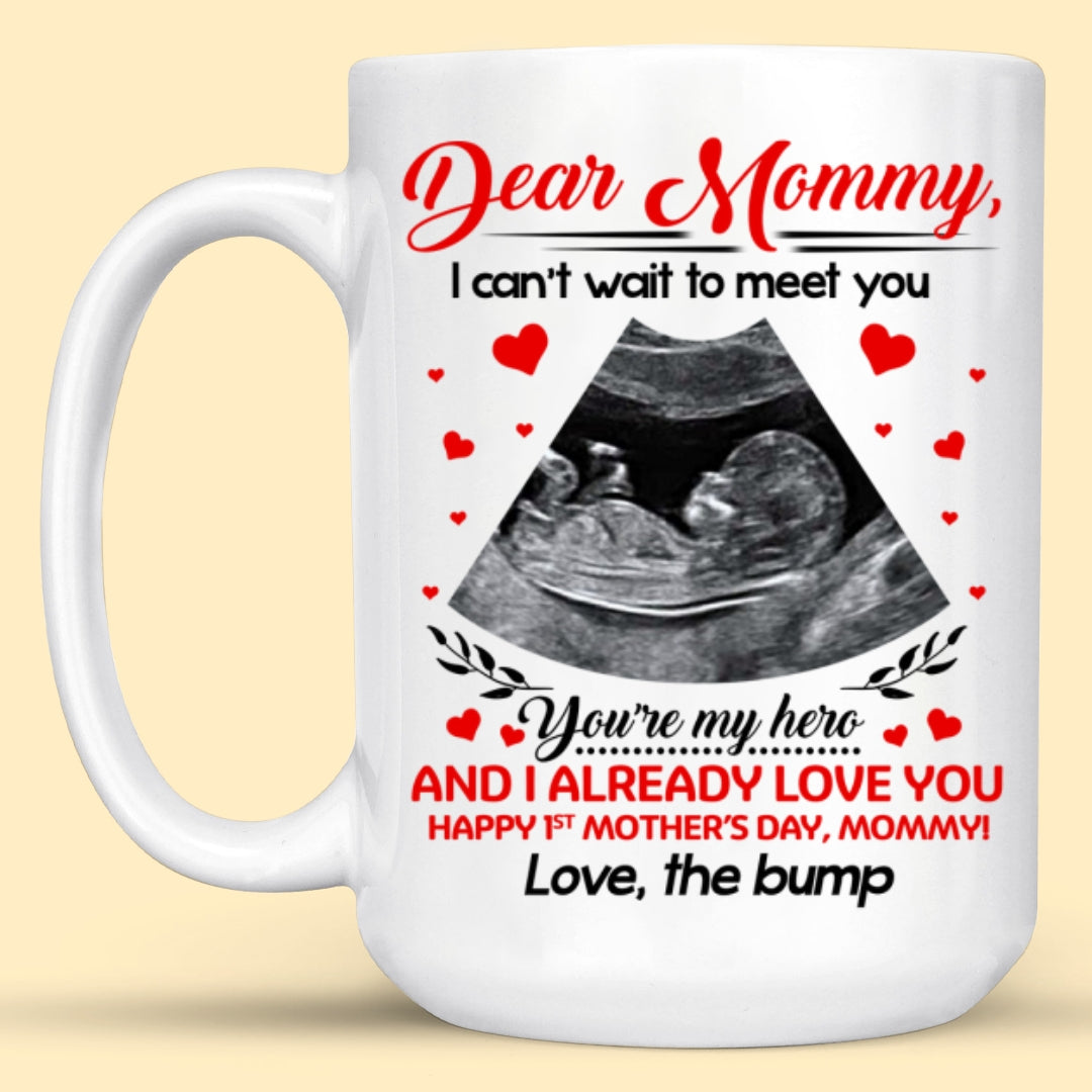 Personalized First Mother's Day Gift For Mom To Be I Already Love You Mug