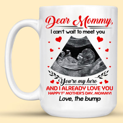 Personalized First Mother's Day Gift For Mom To Be I Already Love You Mug