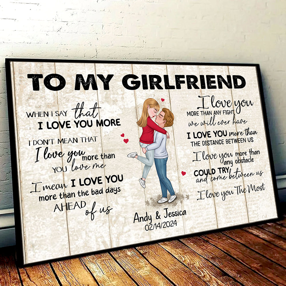 When I Say I Love You More Personalized Poster Romantic Gift For Girlfriend