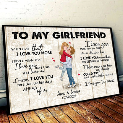 When I Say I Love You More Personalized Poster Romantic Gift For Girlfriend