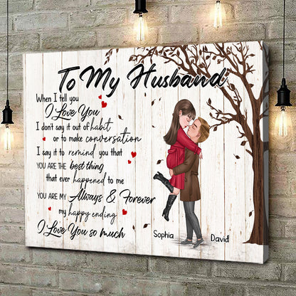 You're My Always And Forever Canvas Personalized Gift For Husband