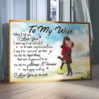 You're My Always And Forever Poster Personalized Gift For Wife